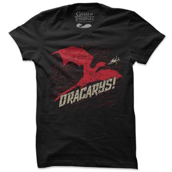 Tricou - DRACARYS - GAME OF THRONES Style T-Shirt